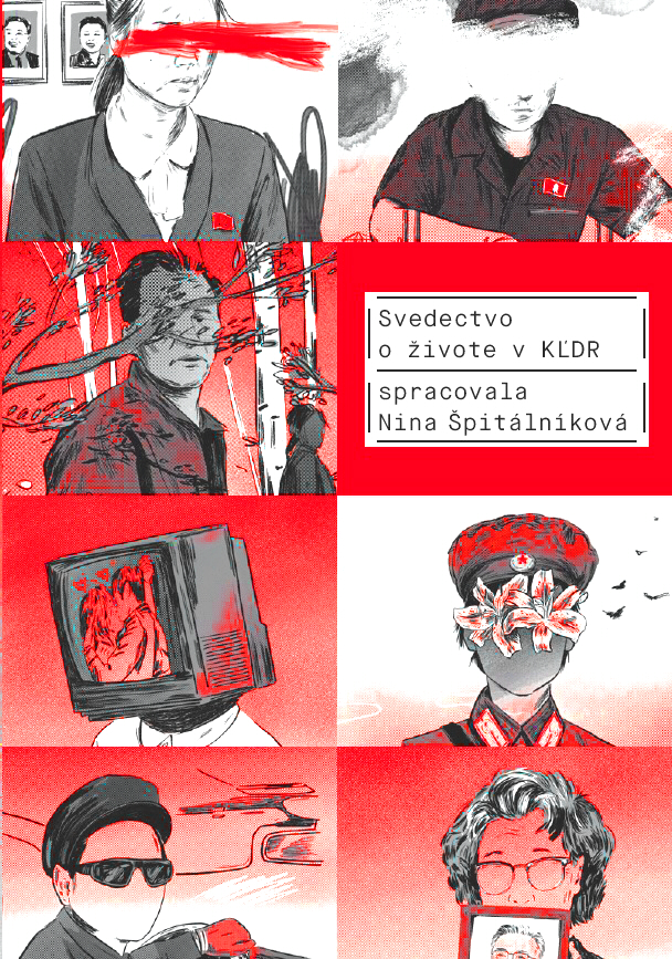 Svedectvo o živote v KĽDR Svedectvo o živote v KĽDR